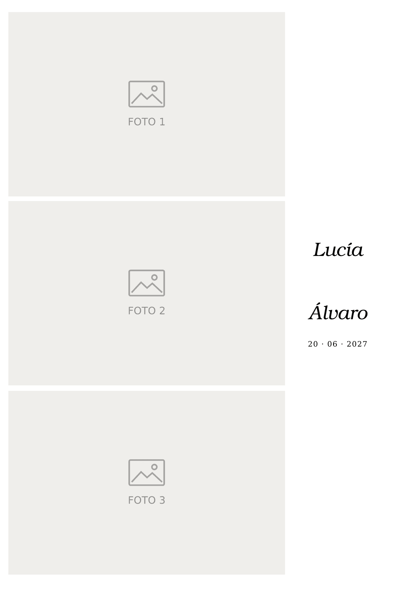 P04: Fotografía 10×15 cm, vertical, 3 fotos horizontales. Lucía & Álvaro, 20 · 06 · 2027